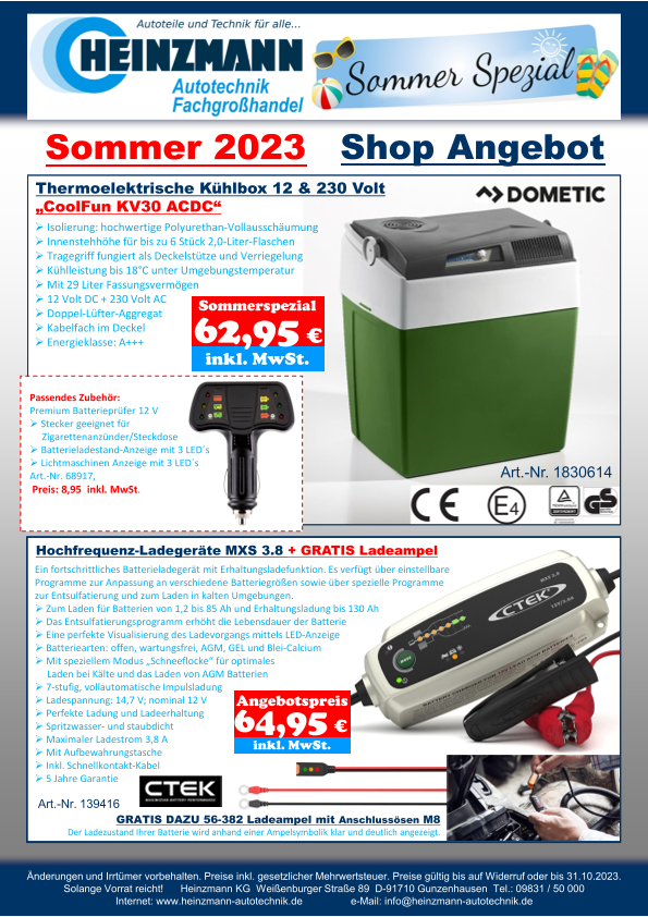 Sommer 2023 - Shop Angebot +++ DOMETIC - Thermoelektrische Kühlbox 12 & 230 Volt „CoolFun KV30 ACDC“ +++ CTEK - Hochfrequenz-Ladegeräte MXS 3.8 + GRATIS Ladeampel
